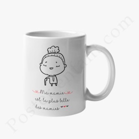 Mug : Ma mamie est la plus belle des mamies Mug : Ma mamie est la plus belle des mamies