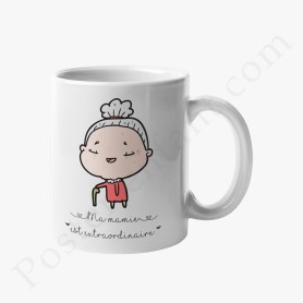 Mug : Ma mamie est extraordinaire ! Mug : Ma mamie est extraordinaire !