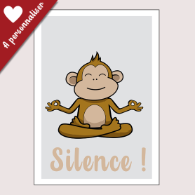 Affiche Petit singe qui fait du yoga : Chut ! Affiche Petit singe qui fait du yoga : Chut !