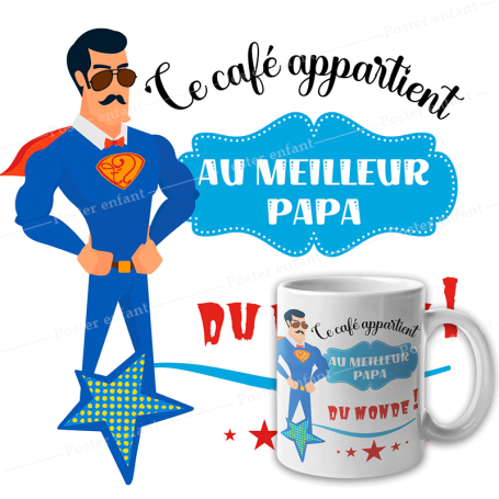 Mug papa : Ce café appartient au meilleur papa du monde